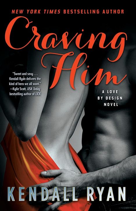 Kendall Ryan: Craving Him, Buch