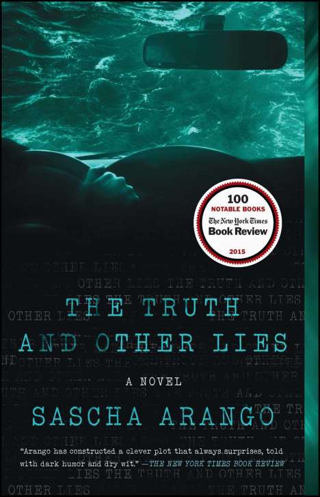 Sascha Arango: The Truth and Other Lies, Buch