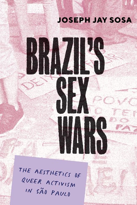 Jay Sosa: Brazil's Sex Wars, Buch