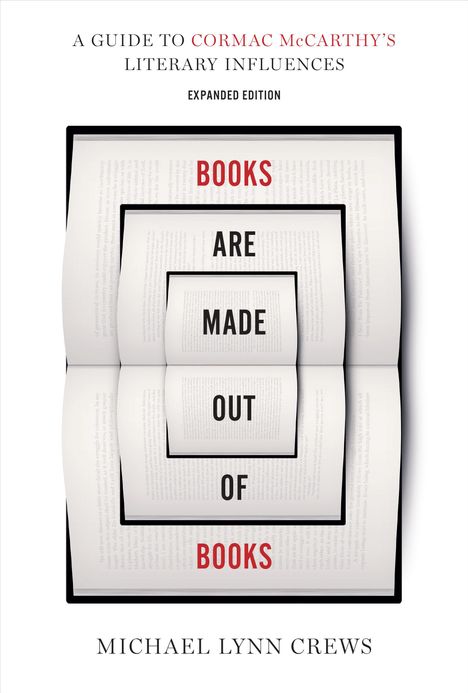 Michael Lynn Crews: Books Are Made Out of Books, Buch