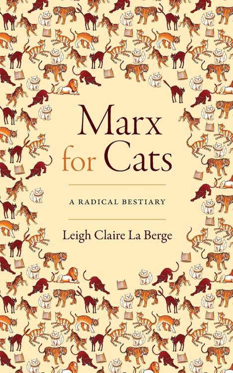 Leigh Claire La Berge: Marx for Cats, Buch