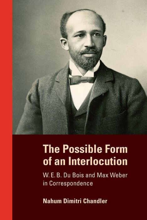 Ein Mann mit Bart und Fliege in Schwarz-Weiß. Links daneben: Buchtitel "The Possible Form of an Interlocution" von Chandler.