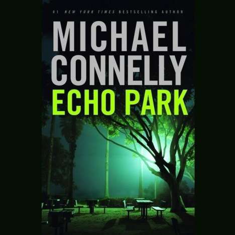 Michael Connelly: Echo Park, MP3-CD