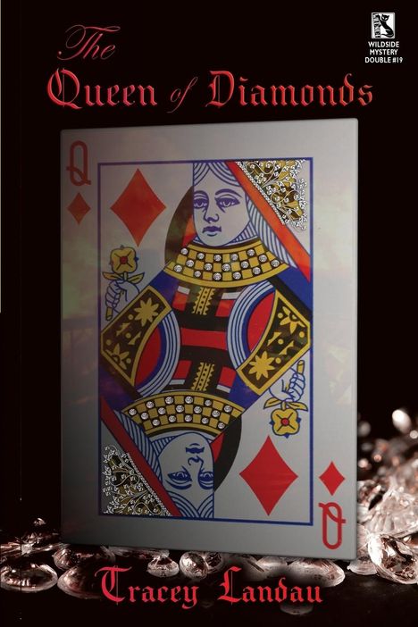 Tracey Landau: The Queen of Diamonds, Buch