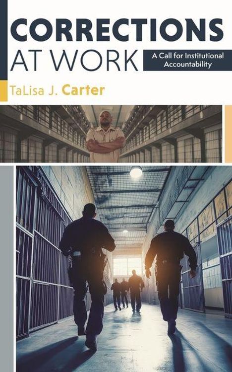 Talisa J Carter: Corrections at Work, Buch