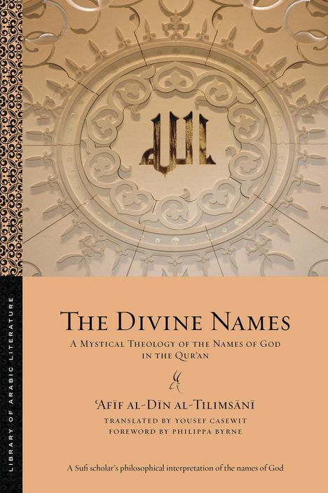 Al-Tilims&: The Divine Names, Buch