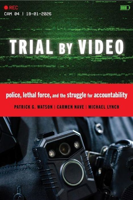 "Trial by Video" oben in weiß. Polizei-Körperkamera vor dunklem Hintergrund darunter.