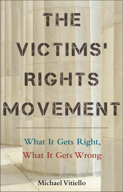 Michael Vitiello: The Victims' Rights Movement, Buch