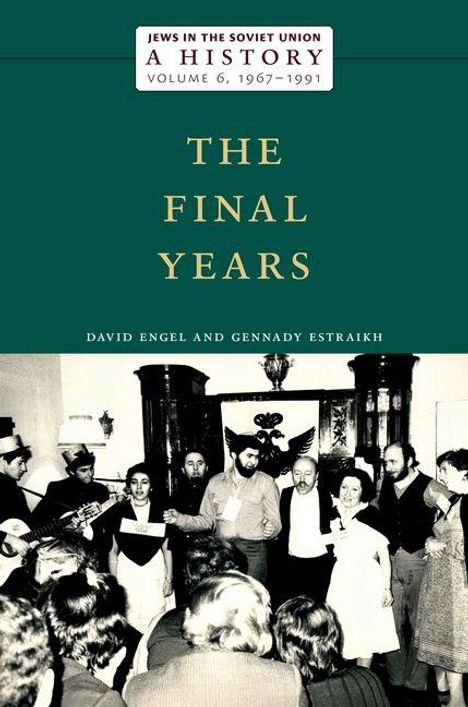 "Jews in the Soviet Union: A History, Volume 6, 1967-1991. The Final Years. David Engel and Gennady Estraikh." Vintage Foto.