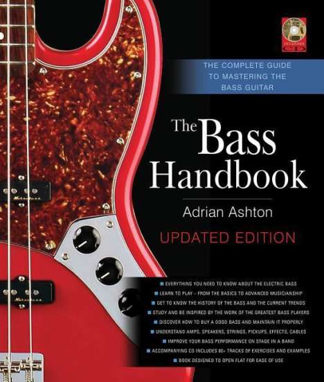 Adrian Ashton: The Bass Handbook: The Complete Guide to Mastering the Bass Guitar, Buch