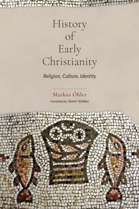 Markus Ohler: History of Early Christianity, Buch