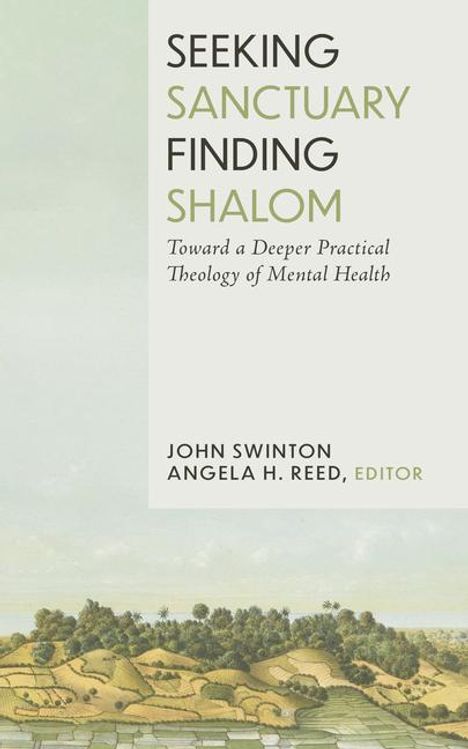 John Swinton: Seeking Sanctuary, Finding Shalom, Buch