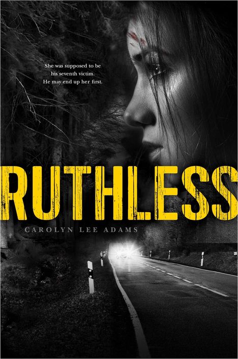 Carolyn Lee Adams: Ruthless, Buch