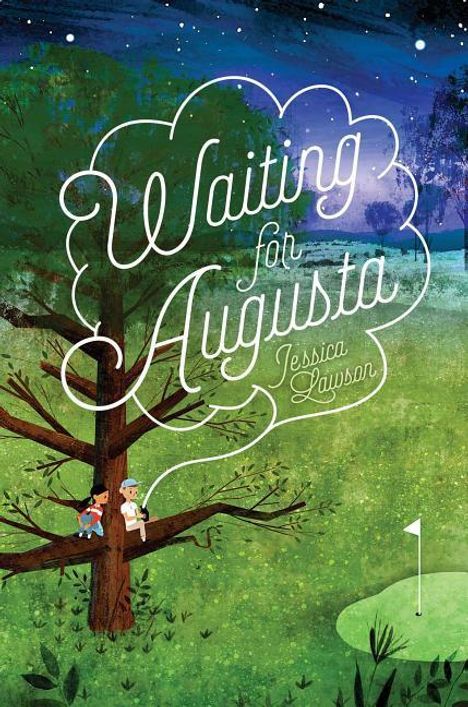 Jessica Lawson: Waiting for Augusta, Buch