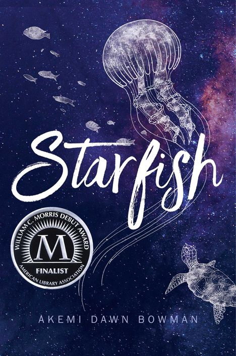 Akemi Dawn Bowman: Starfish, Buch