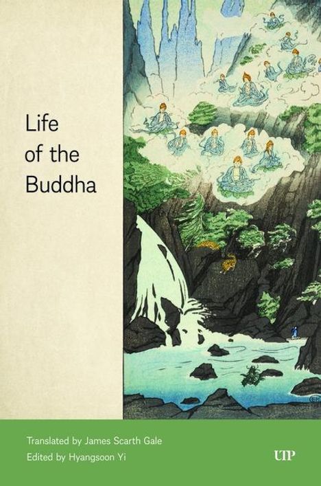 James Scarth Gale: Life of the Buddha, Buch