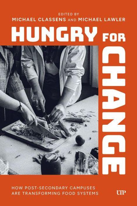 Titel: "Hungry for Change." Menschen schneiden Gemüse auf einem Tisch.
