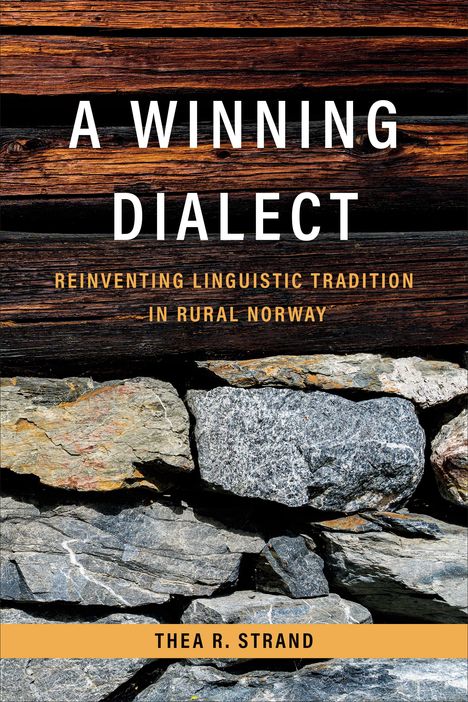 Thea R Strand: A Winning Dialect, Buch