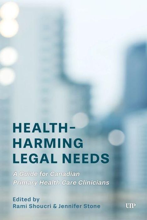 Rami Shoucri: Health-Harming Legal Needs, Buch