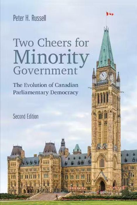 Peter Russell: Two Cheers for Minority Government, Buch