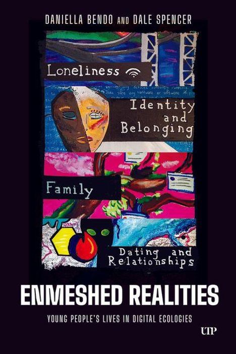 Text: "Loneliness", "Identity and Belonging", "Family", "Dating and Relationships", "ENMESHED REALITIES". Buntes, abstrahiertes Gesicht.
