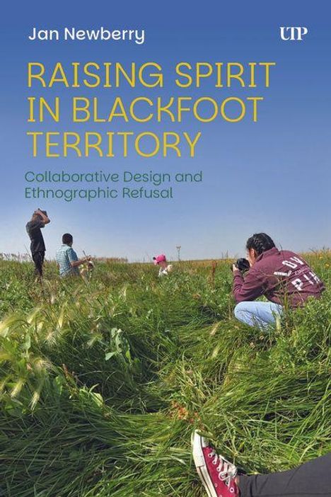 Janice Newberry: Raising Spirit in Blackfoot Territory, Buch
