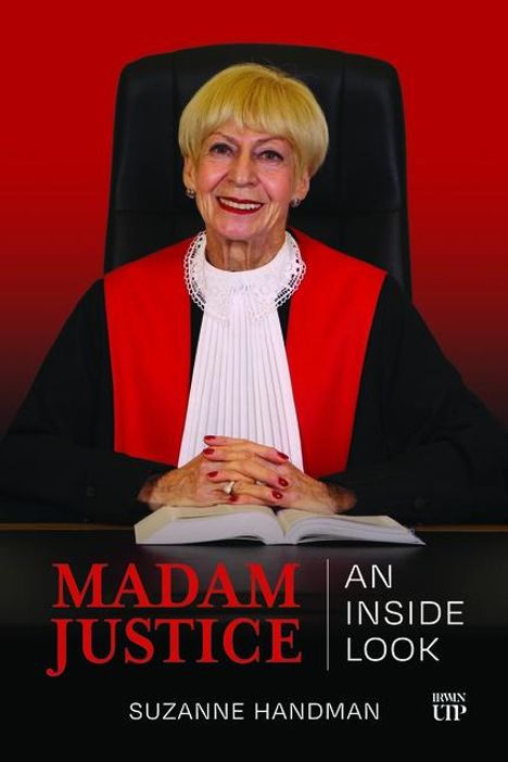 Suzanne Handman: Madam Justice, Buch