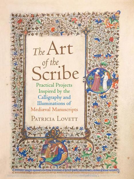 Patricia Lovett: The Art of the Scribe, Buch