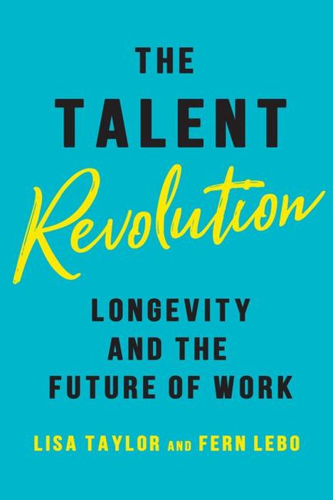 Lisa Taylor: The Talent Revolution, Buch