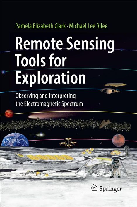 Michael Lee Rilee: Remote Sensing Tools for Exploration, Buch