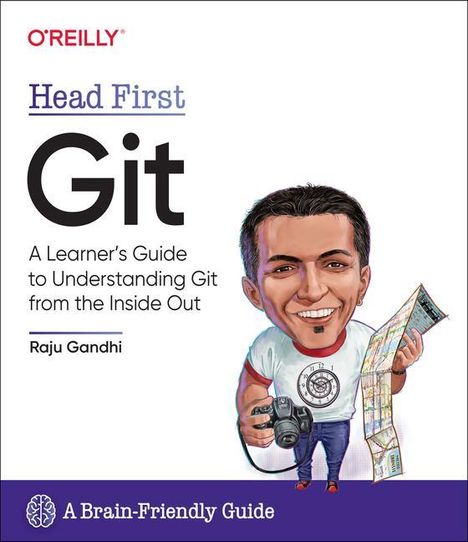 Raju Gandhi: Head First Git, Buch