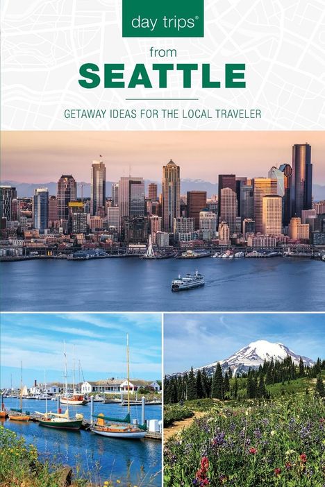 Chloe Ernst: Day Trips® from Seattle, Buch