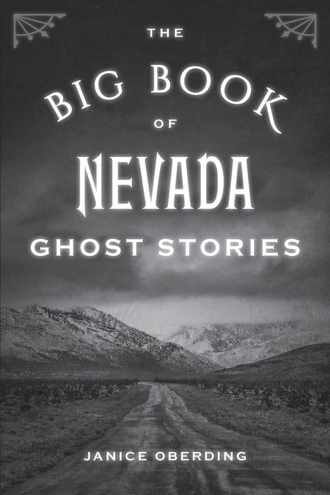 Janice Oberding: The Big Book of Nevada Ghost Stories, Buch