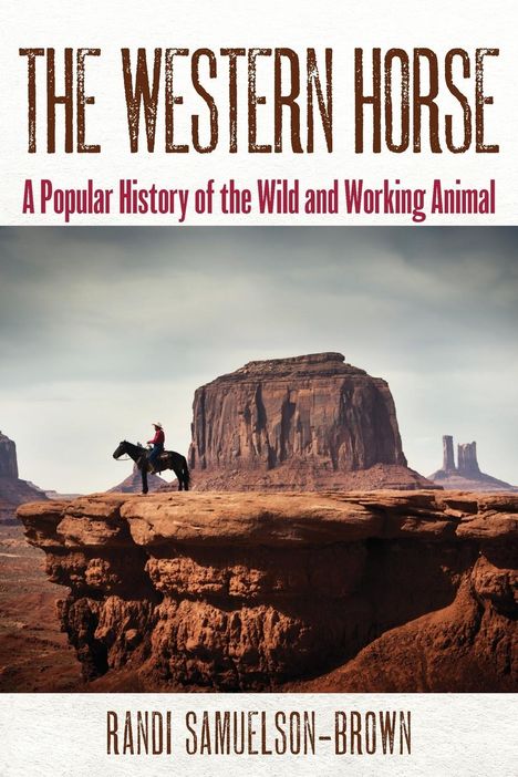 Randi Samuelson-Brown: The Western Horse, Buch