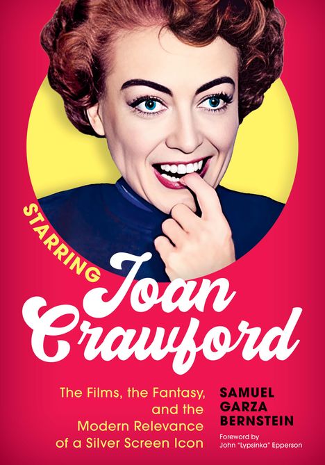 Samuel Garza Bernstein: Starring Joan Crawford, Buch