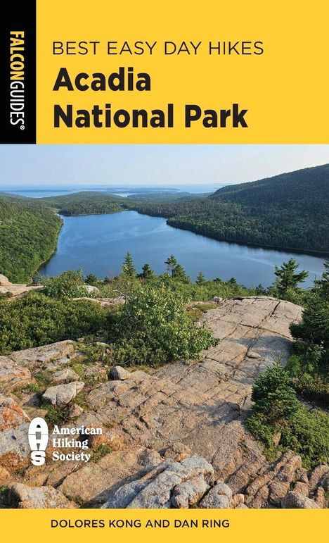 Dolores Kong: Best Easy Day Hikes Acadia National Park, Buch