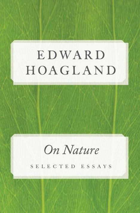 Edward Hoagland: On Nature, Buch