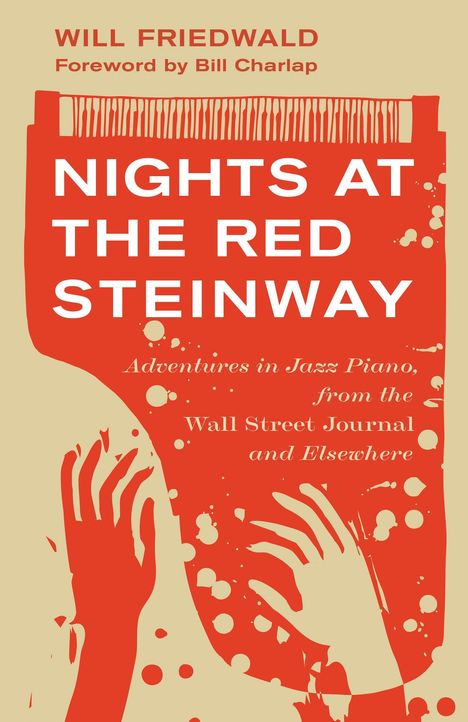 Will Friedwald: Nights at the Red Steinway, Buch