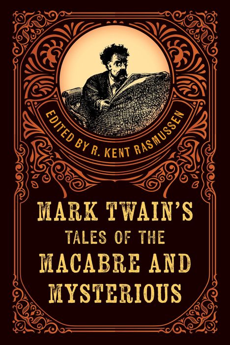 Mark Twain's Tales of the Macabre &amp; Mysterious, Buch