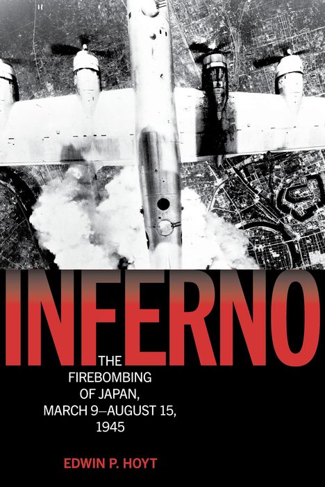 Edwin P Hoyt: Inferno, Buch