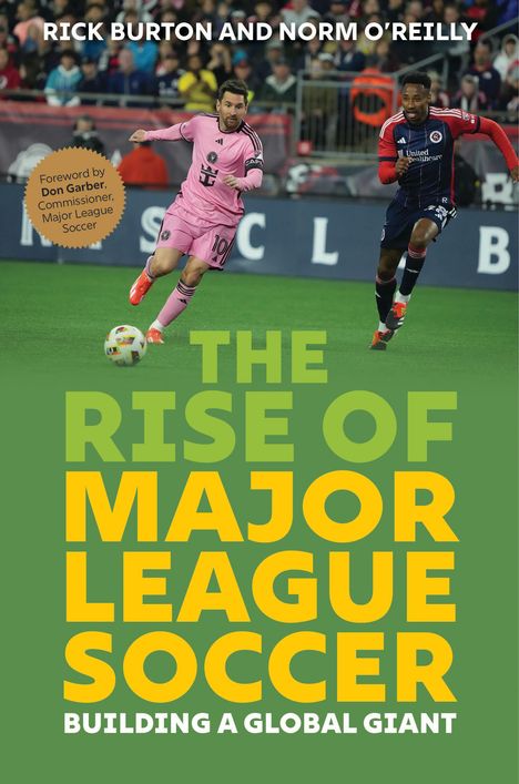 Rick Burton: The Rise of Major League Soccer, Buch