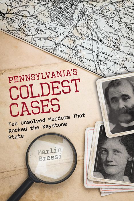 Marlin Bressi: Pennsylvania's Coldest Cases, Buch
