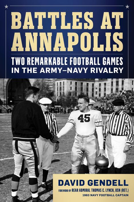 David Gendell: Battles at Annapolis, Buch