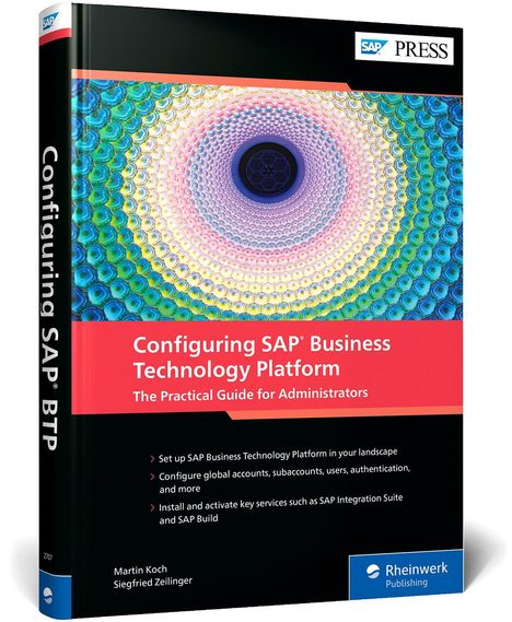 "Configuring SAP Business Technology Platform" steht in Weiß auf Rot. Spiral-Muster aus bunten Kreisen. Rheinwerk-Logo unten.
