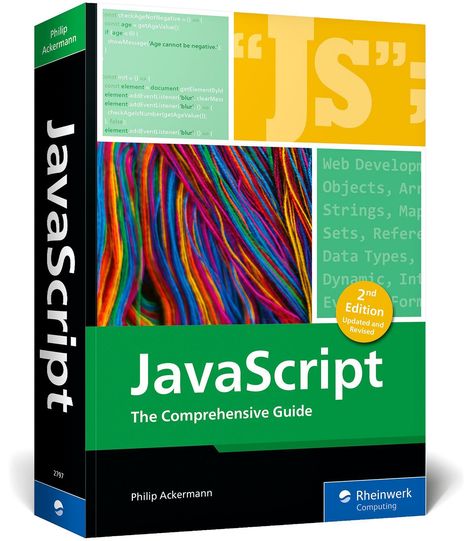„JavaScript: The Comprehensive Guide, 2nd Edition, Philip Ackermann, Rheinwerk Computing.“ Bunte Wollfäden im Bild.