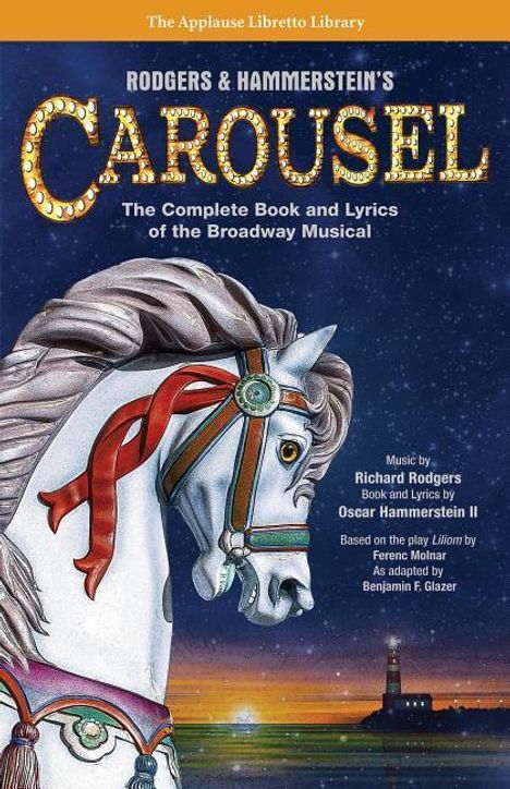 Rodgers &amp; Hammerstein's Carousel, Buch