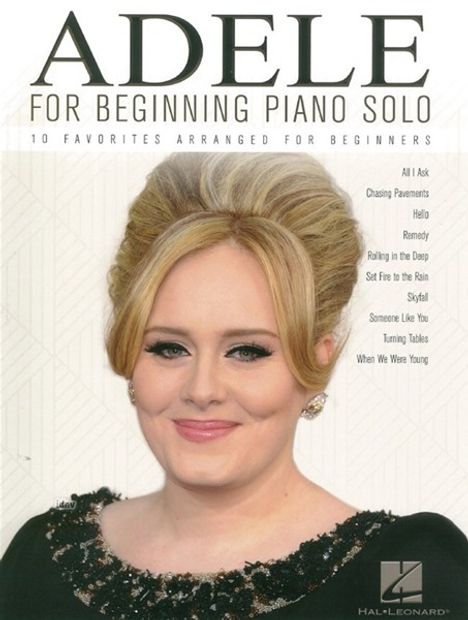 Adele (geb. 1988): Adele for Beginning Piano Solo, Buch