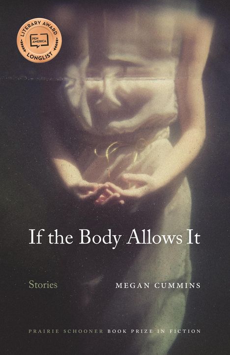 Megan Cummins: If the Body Allows It, Buch