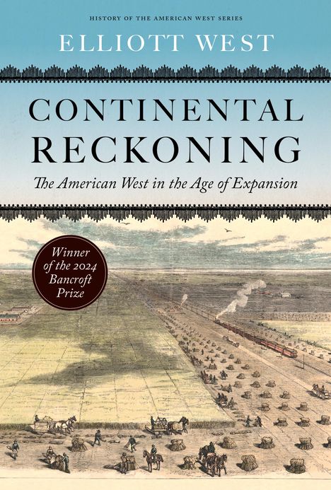 Elliott West: Continental Reckoning, Buch