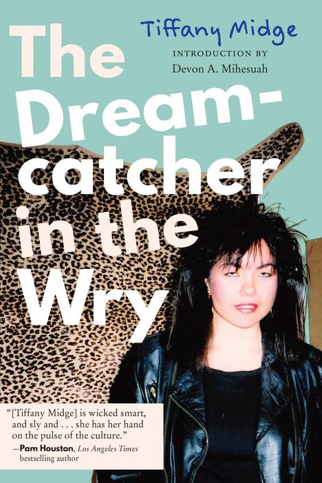 Tiffany Midge: The Dreamcatcher in the Wry, Buch